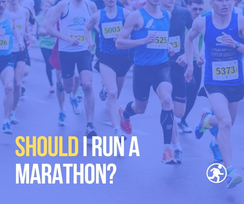 should i run a marathon